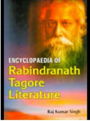cover image of Encyclopaedia of Rabindranath Tagore Literature